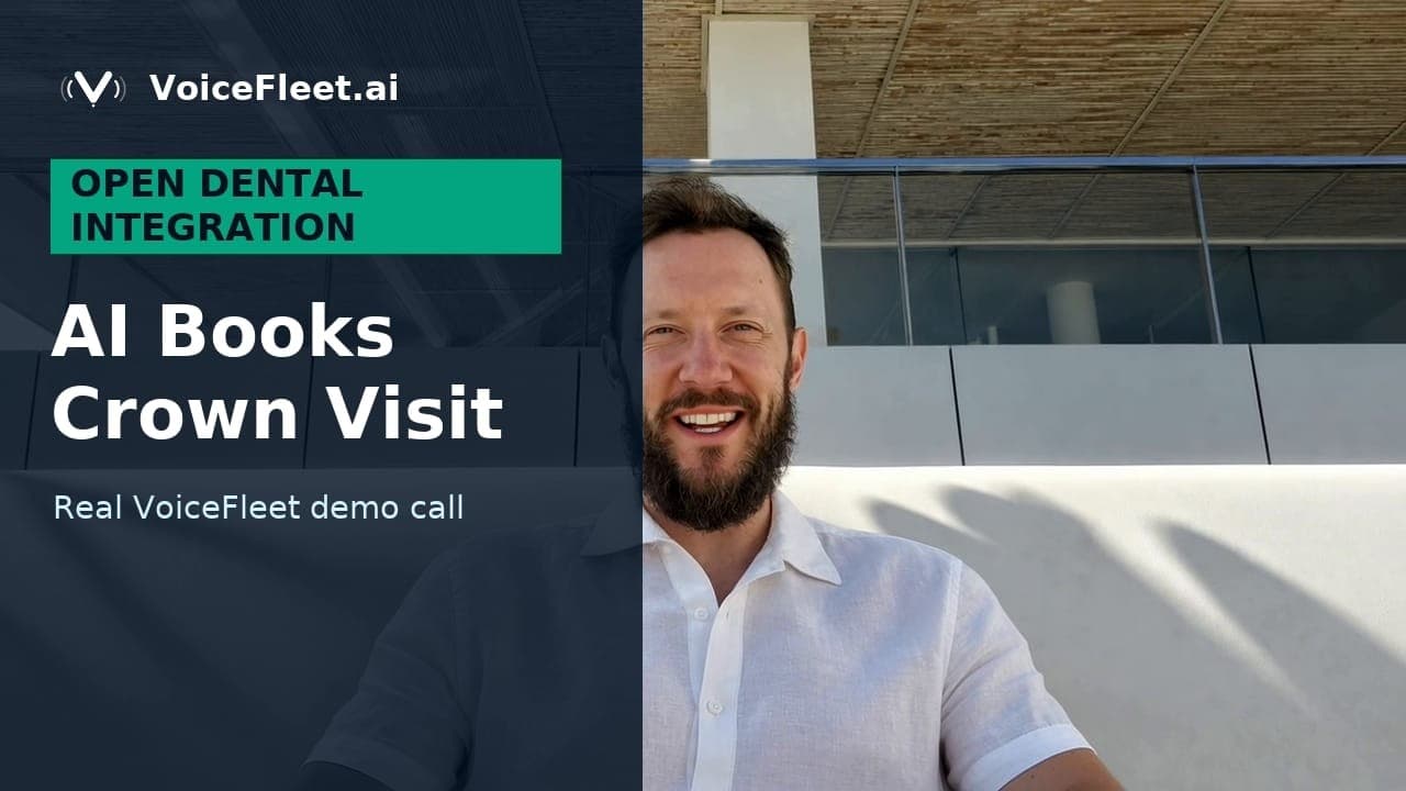 VoiceFleet booking a crown visit with Open Dental